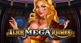 Alice Mega Riches