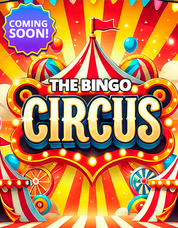 The Bingo Circus is Back in Town!