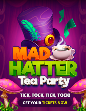 Mad Hatter Tea Party - Join The Main Room Madness!